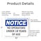 Signmission No Operators Under 18 Years Of Age OSHA Notice Sign, Aluminum, 10in W x 7in L, 2PK OS-2PACK-NS-A-710-L-16153 - alternate 5